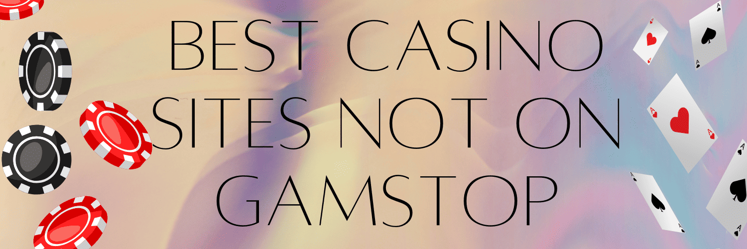 Casino Sites Not on Gamstop Discover the Best Options -1843054842